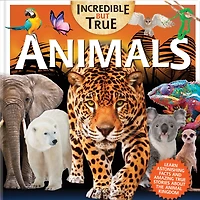 Incredible But True: Animals