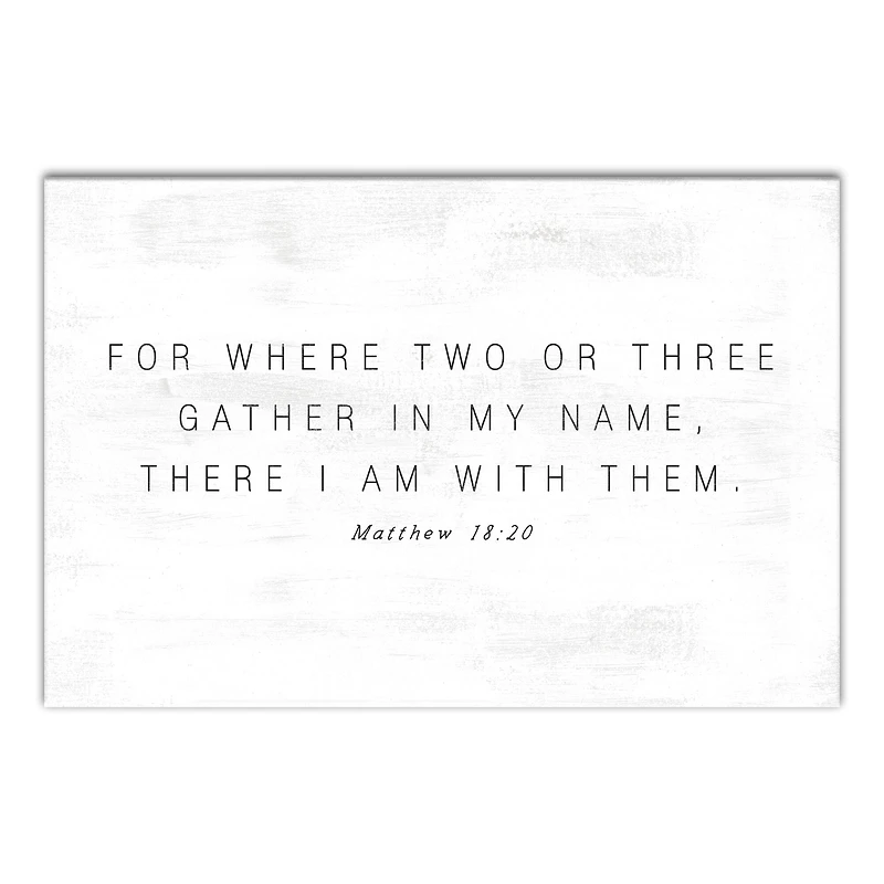 Where Two Or Three Gather 24" x 16" Canvas Wall Art