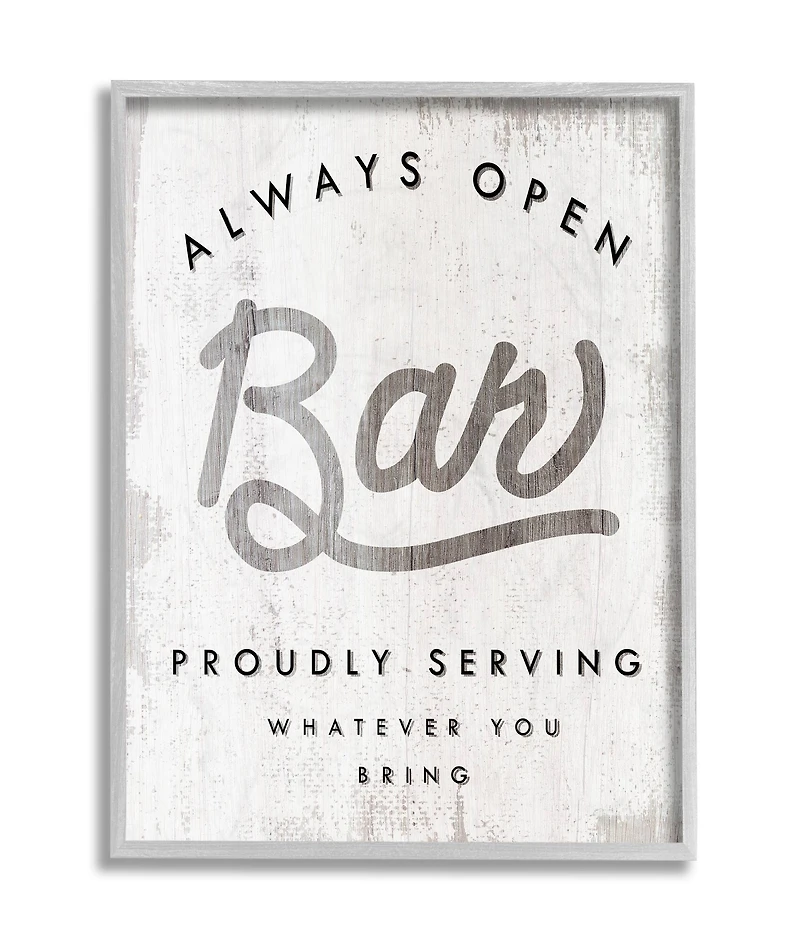 Stupell Industries Always Open Bar Wall Art in Gray Frame