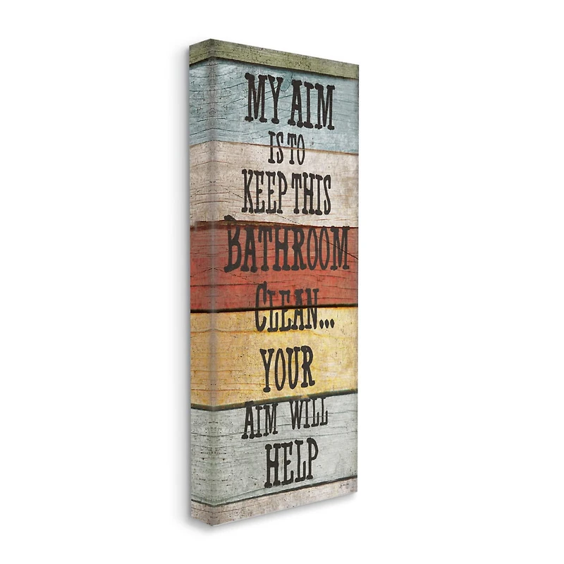 Stupell Industries My Aim Is To Keep This Room Clean ' Bathroom Canvas Wall Art