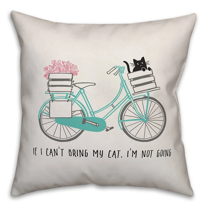 If I Can't Bring My Cat Throw Pillow