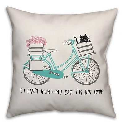 If I Can't Bring My Cat Throw Pillow