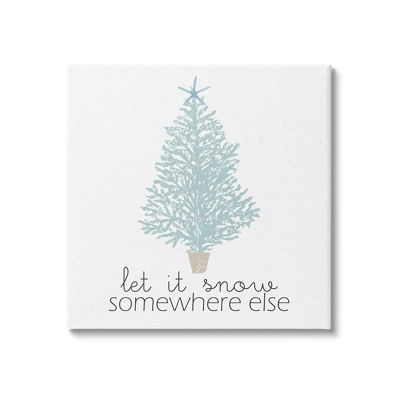 Stupell Industries Snow Somewhere Else Holiday Tree Canvas Wall Art