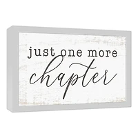 Just One More Chapter White Framed Canvas