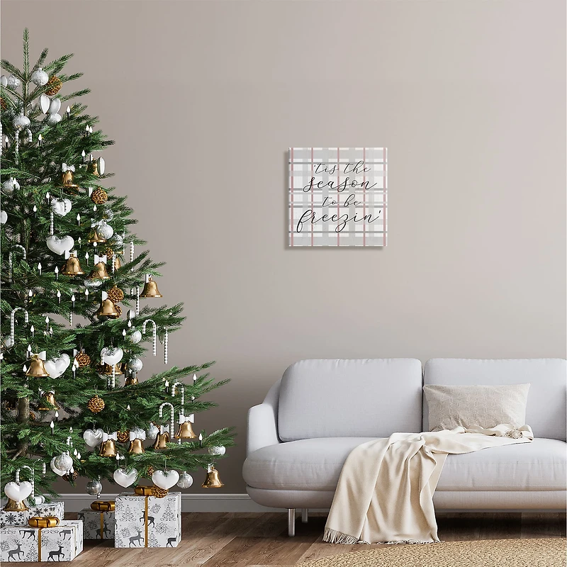 Stupell Industries 'Tis The Season To Be Freezin' Winter Plaid Canvas Wall Art