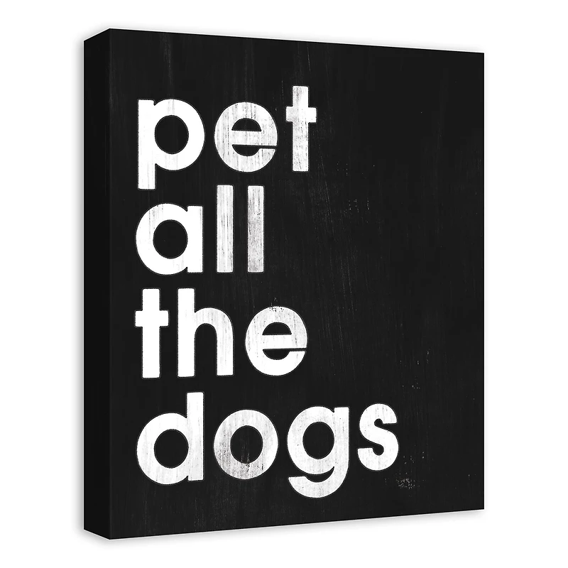 Pet All The Dogs 16" x 20" Canvas Wall Art