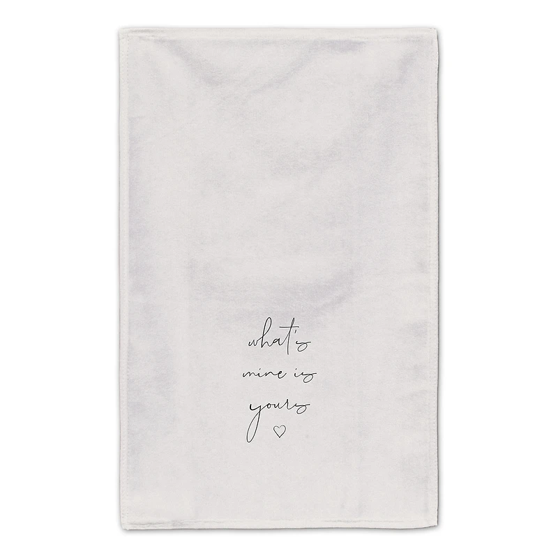 What's Mine is Yours and Yours is Mine 16" x 25" Tea Towel - Set of 2