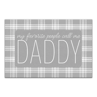 My Favorite People Call Me Daddy Canvas Wall Art