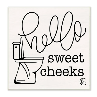 Stupell Industries Toilet Hello Sweet Cheeks Black and White Curly Script Cursive Typography Wood Wall Plaque