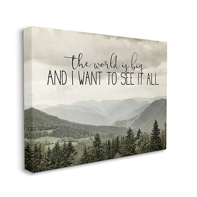 Stupell Industries See It All Phrase Forest Tree Mountain Range Canvas Wall Art