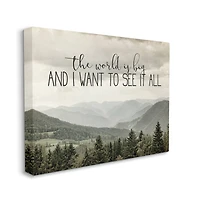 Stupell Industries See It All Phrase Forest Tree Mountain Range Canvas Wall Art
