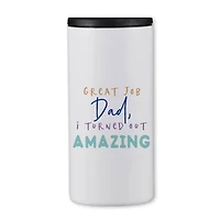 I Turned Out Amazing Koozie