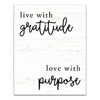 Live WIth Gratitude Love With Purpose 16" x 20" Canvas Wall Art