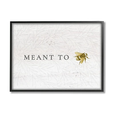 Stupell Industries Meant to Be Charming Phrase Honey Bee Pun Framed Wall Art