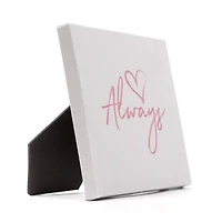 Love Always Tabletop Canvas