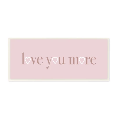 Stupell Industries Soft Pink Love You More Phrase Heart Shapes, 7" x 17"