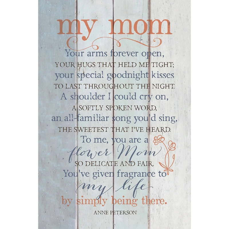 My Mom Your Arms Wood Plaque