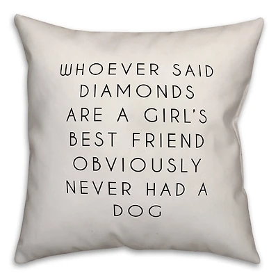 Whoever Said Diamonds... Text Throw Pillow