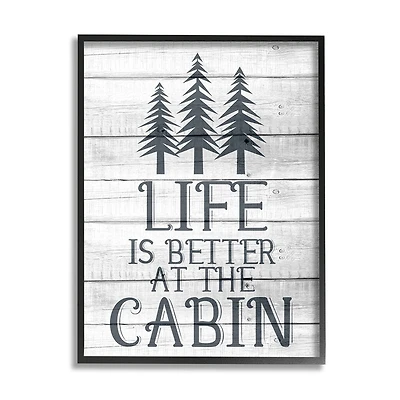 Stupell Industries Life's Better At Cabin Phrase Rural Forest Home Framed Wall Art