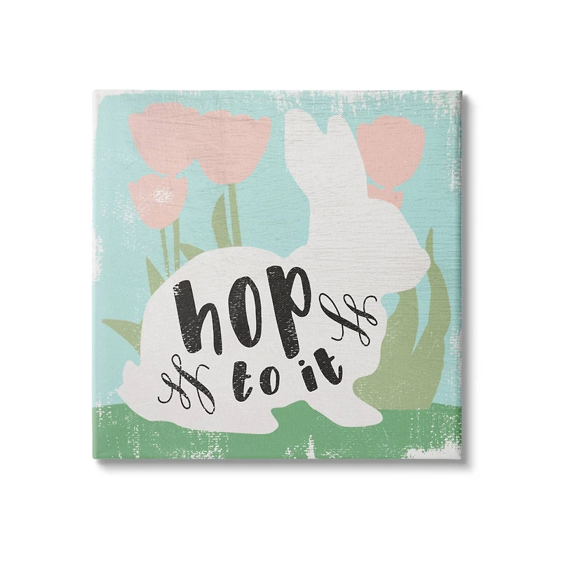Stupell Industries Hop To It Easter Bunny Phrase Spring Tulips Canvas Wall Art