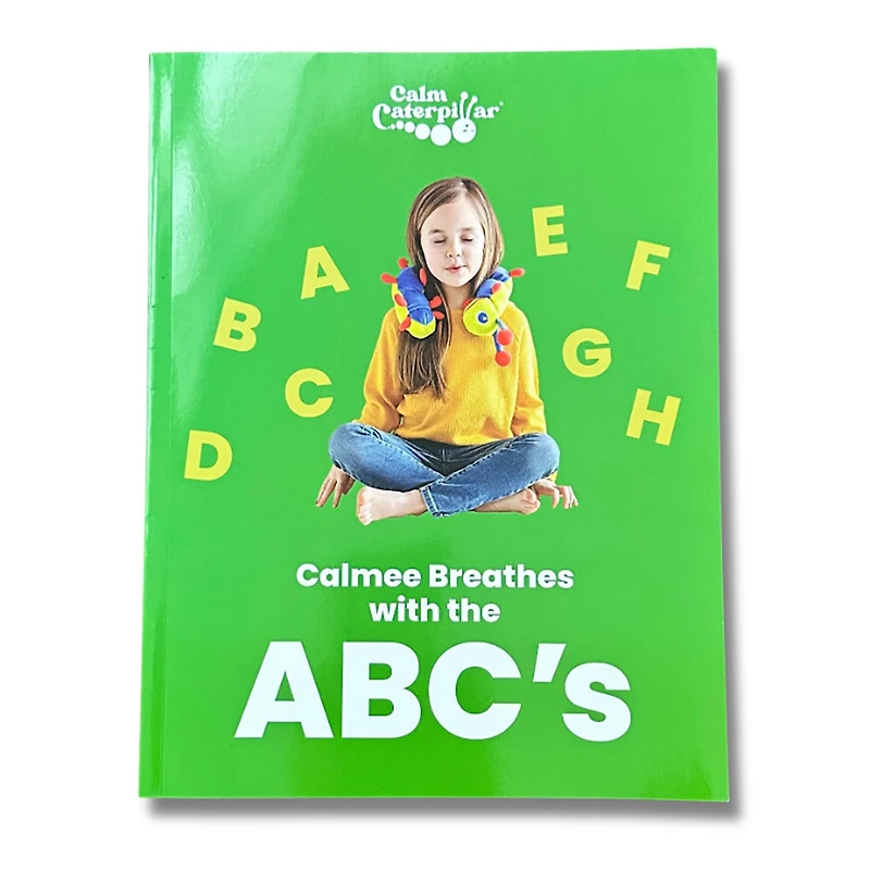 The Calm Caterpillar Calmee the Caterpillar & Calmee Breathes with the ABCs Book Set