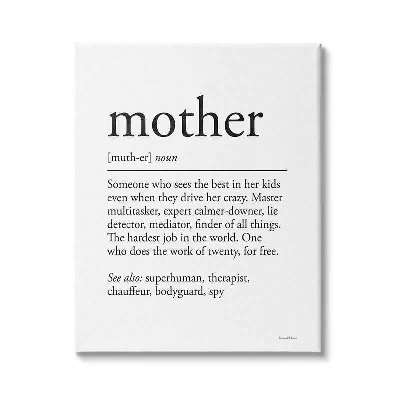 Stupell Industries Mother Definition Funny Motivational Phrase Superhuman Synonym Canvas Wall Art