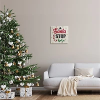Stupell Industries Santa Stop Here Retro Holiday Canvas Wall Art