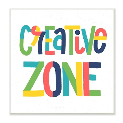 Stupell Industries Creative Zone Kids' Motivational Phrase Vibrant Playful Typography,12" x 12"