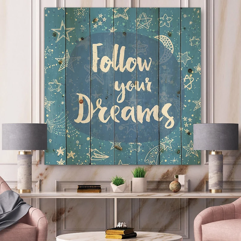 Designart - Follow Your Dreams II