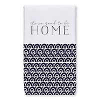 So Good to be Home 16" x 25" Tea Towel Set of 2