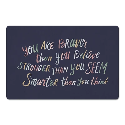 18" x 27" You Are Braver Than You Believe Floor Mat