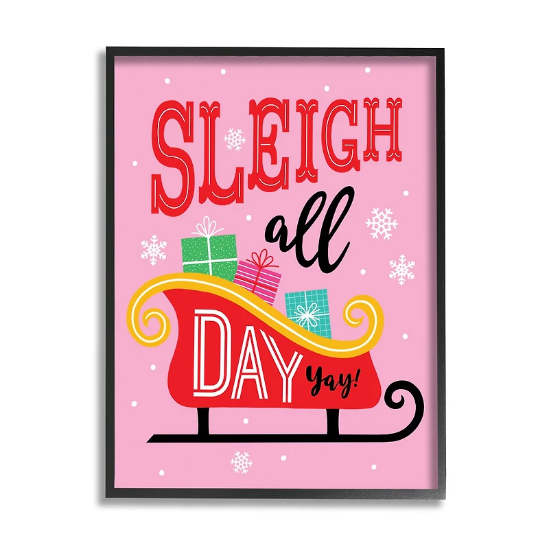 Stupell Industries Sleigh All Day Bold Gift Sled Framed Giclee Art