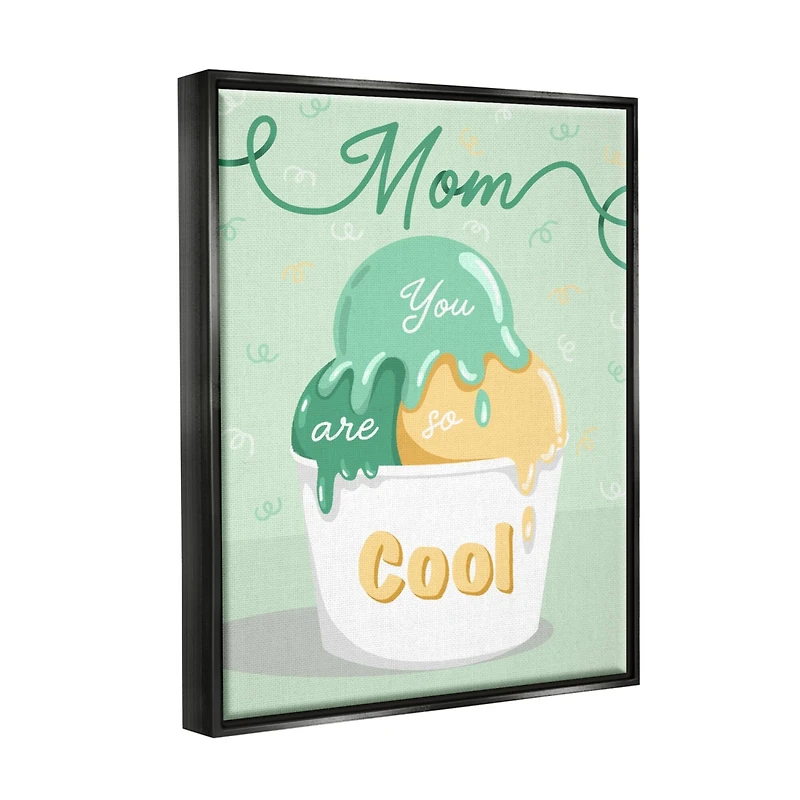 Stupell Industries Mom You Are So Cool Ice Cream Floater Framed Art