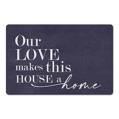 18" x 27" Our Love Makes This House a Home Floor Mat