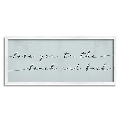 Stupell Industries Love You Beach and Back Romantic Phrase Blue in White Frame Wall Art