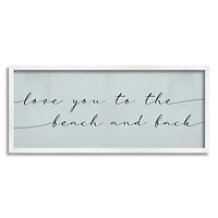 Stupell Industries Love You Beach and Back Romantic Phrase Blue in White Frame Wall Art