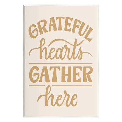 Stupell Industries Grateful Hearts Gather Here Phrase Wall Plaque Art