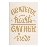 Stupell Industries Grateful Hearts Gather Here Phrase Wall Plaque Art
