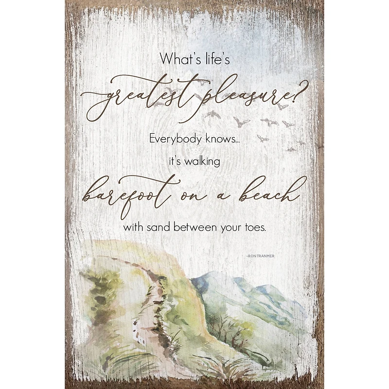 What's Life's Greatest Pleasure Inspirational Wood Plaque