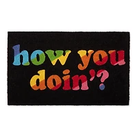 "How You Doin" Doormat