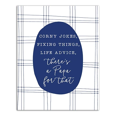 There's Papa For That Canvas Wall Art