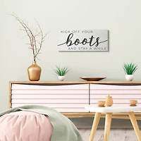 Stupell Industries Kick Off Your Boots Wall Sign