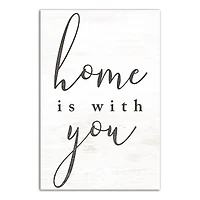 Home is with You 12" x 18" Canvas Wall Art