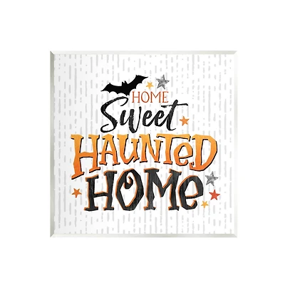 Stupell Industries Sweet Haunted Home Patterned Wall Plaque Art