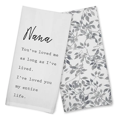 Nana I've Loved You My Entire Life Cotton Twill Tea Towel Set