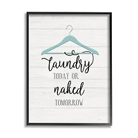 Stupell Industries Laundry Today Naked Tomorrow Laundry Traditional Blue Hanger Framed Wall Art