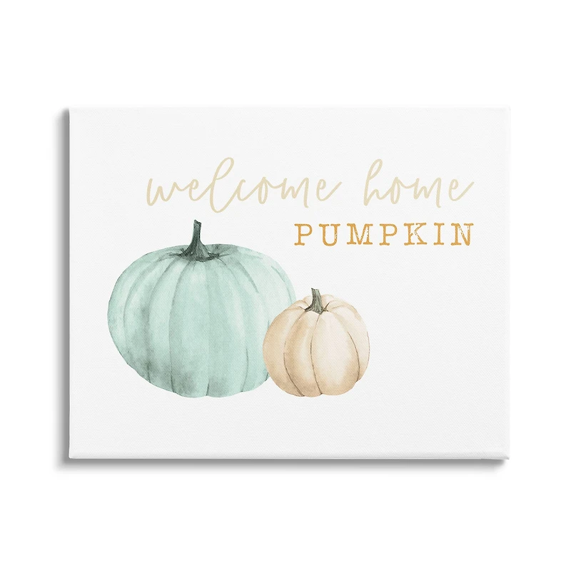 Stupell Industries Welcome Home Pumpkin Phrase Canvas Wall Art