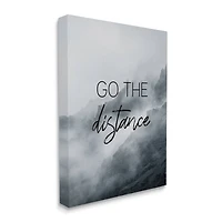 Stupell Industries Go The Distance Phrase Foggy Cliffside Mountain Canvas Wall Art