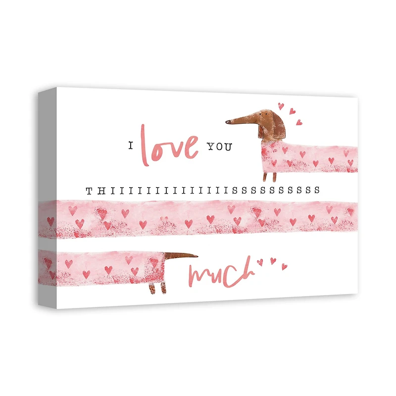 Love You This Much Canvas Wall Art