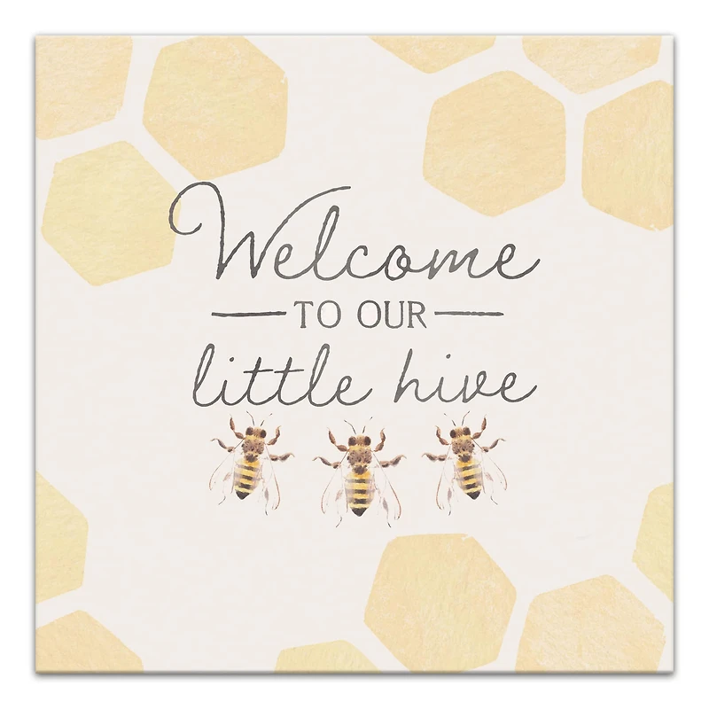 Welcome To Our Hive  Bees 16" x 16" Canvas Wall Art